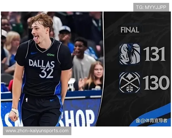 独行侠131-130险胜掘金，弗拉格24分新高